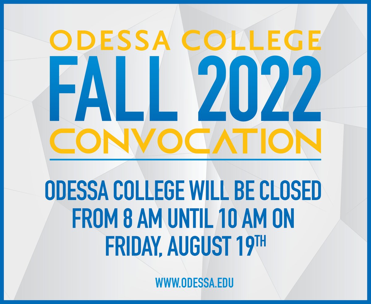 OdessaCollege's tweet photo. Odessa College will be closed tomorrow, Friday, August 19th from 8-10 am. Regular business hours will resume from 10 am-5:30 pm. https://t.co/txXgKTbjUP