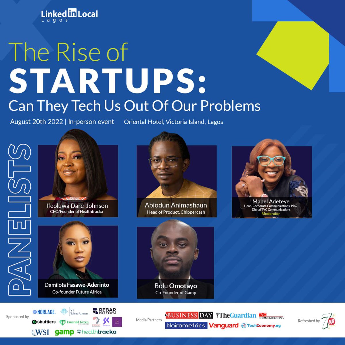 It will be a potpourri of ideas, and networking as LinkedIn Local - Lagos  goes live this Saturday. 

Come and listen to our CEO, <a href="/ife_adeyemi/">Ifeoluwa Dare-Johnson</a> ,as she joins other panelists, <a href="/MabelAdeteye/">Mabel Aladenusi Adeteye</a> , <a href="/dammeefash/">Damilola Aderinto</a> , <a href="/boluomotayo/">Boluwatife Omotayo</a> and Abiodun Animashaun, to discuss The Rise of Startups.