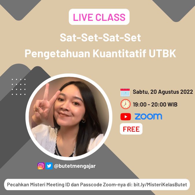 butetmengajar's tweet image. Live Class
Edisi Persiapan UTBK 2023 ✨

🔥Sat-Set-Sat-Set
Pengetahuan Kuantitatif🔥

🗓 Sabtu, 20 Agustus 2022
⏰ Pukul 19.00 WIB
Via zoom dan live youtube. 

Selamat mecahin misteri zoom meetingnya wak. 🥳🥳