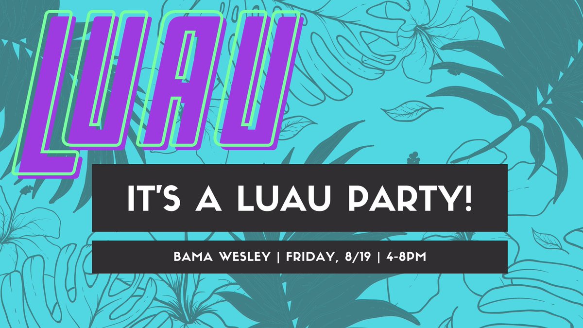 You just finished your first week of college, so you deserve a reward. Celebrate with a luau, and enjoy island food, games, and music. Make friends, jump on inflatables, and take it easy after a long week. You deserve it! #ua #wow22 #rolltide #ua26

bamawesley.org/news/luau/