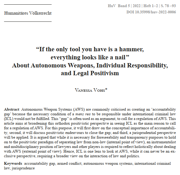 VohsVanessa's tweet image. Proudly announcing my first peer-reviewed article in the Journal of the Law of Peace and Armed Conflict by @IFHV_Bochum. It takes a philosophical view on #AutonomousWeapons and the #AccountabilityGap.

This piece is based on my LLM dissertation at @LSELaw.