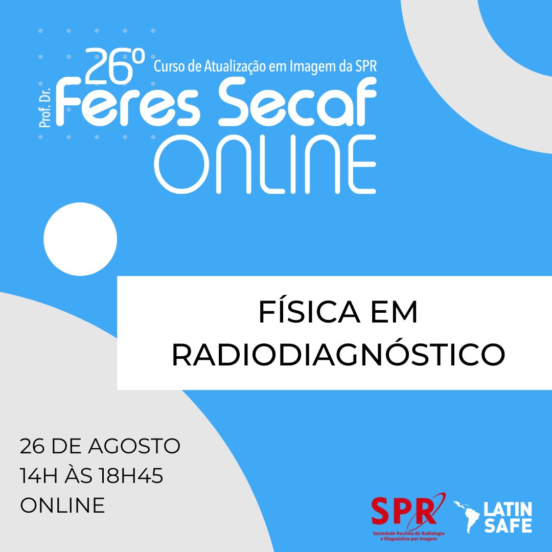 LatinSafe's tweet photo. ¡Participa del 26° Curso Feres Secaf y mira el módulo de Física de Radiodiagnóstico!

Participe do 26º Curso Feres Secaf e assista ao módulo de Física em Radiodiagnóstico!

Participate in the 26th Feres Secaf Course!

-> https://t.co/hKDjFijDCl

#SPR #LatinSafe https://t.co/GOT59OZqOW