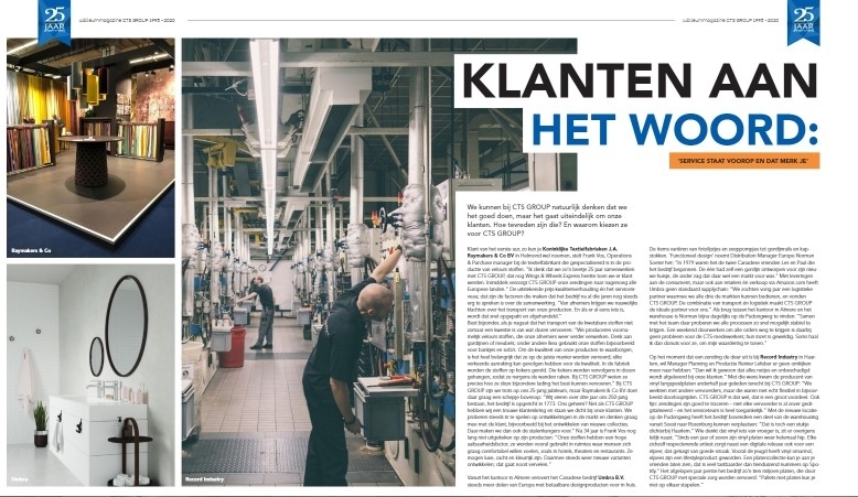 ** TROWBACK THURSDAY **

Al 25 jaar is Koninklijke Textielfabrieken J.A. Raymakers &amp; Co BV klant van CTS GROUP. In het magazine n.a.v. ons 25-jarig jubileum besteedden we aandacht aan deze waardevolle samenwerking. 

Je leest er hier meer over: 

issuu.com/ctsgroup/docs/…