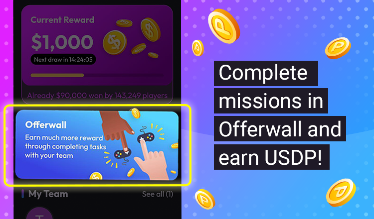 playblockapp's tweet photo. Earn USDP Without Counting on Luck! Accomplish missions stated in Offerwall and earn specified USDP. You also earn 10% bonus if your referees have earned USDP Offerwall. Remember to update to latest versions on app stores. https://t.co/7VtgBCqocb