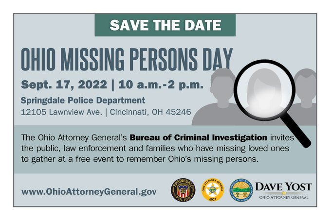 OhioAG's tweet image. Save the date! Ohio Missing Persons Day will be Sept. 17 at the Springdale Police Department.

Resources for families and information on current cases can be found here: bit.ly/3vWJqXs