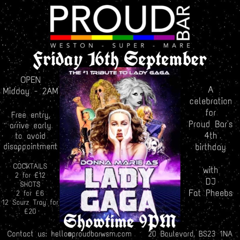 SURPRISE! <a href="/DonnaMarieGaga/">Lady Gaga tribute Impersonator</a> is BACK!

The no. 1 tribute to Lady Gaga🖤
Celebrating our 4th birthday! With the iconic <a href="/fatpheebs/">Pheebs 💛</a> on the DJ decks💗

Let’s have a party! 💚
#ProudBar