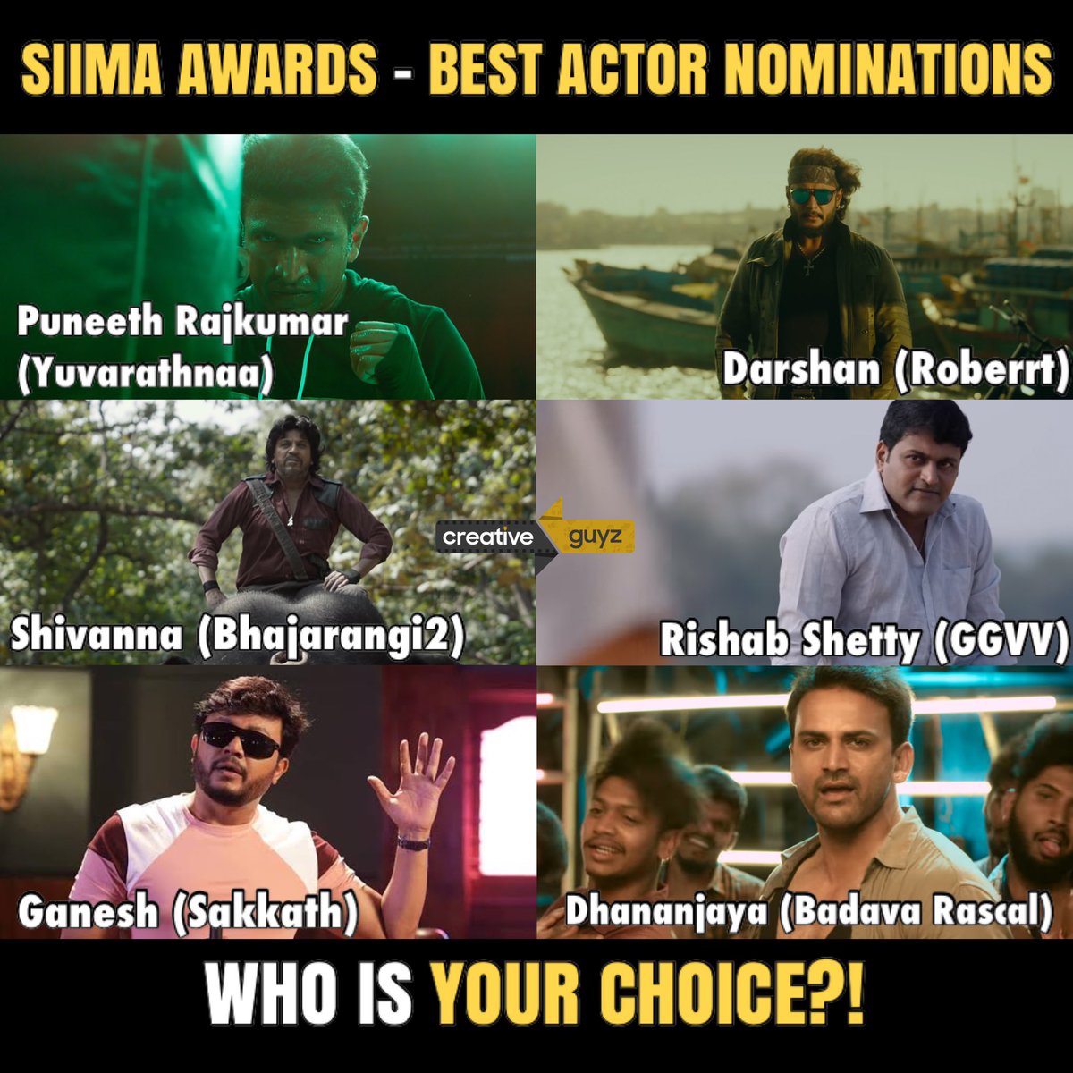 creativeguyz77's tweet photo. Who will be your choice for the Best Actor Award?!
#SIIMA2022 #SiimaNominations

#PuneethRajkumar #Darshan #Shivanna #RishabShetty #Ganesh #Dhananjaya 
#CreativeGuyz https://t.co/A4PZOWfFtX