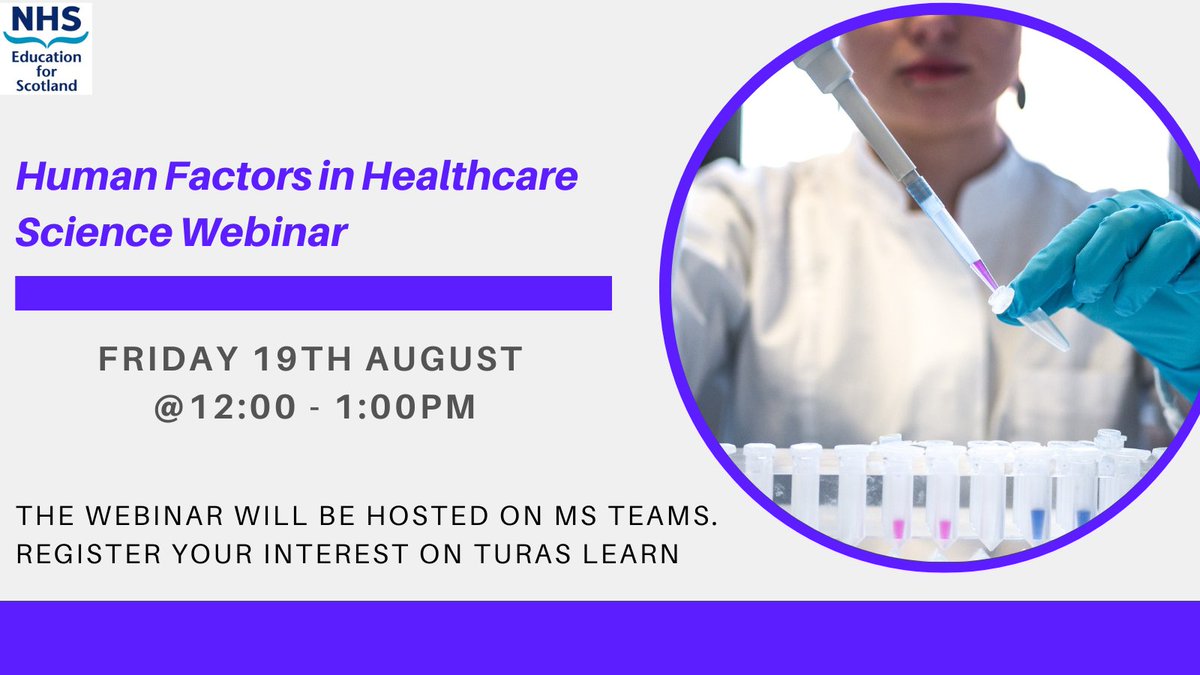 Don't miss our webinar 'Human Factors in Healthcare Science' this Friday 19th August at 12:00. To register click the link on our Turas Learn here➡️bit.ly/3A5F5CJ <a href="/ahcsuk/">Academy for Healthcare Science</a> <a href="/ScottishHCS/">Healthcare Science Scotland</a> @HCS_Cymru <a href="/NSHCS/">National School of Healthcare Science</a> <a href="/LothianHCS/">NHS Lothian Healthcare Science</a>