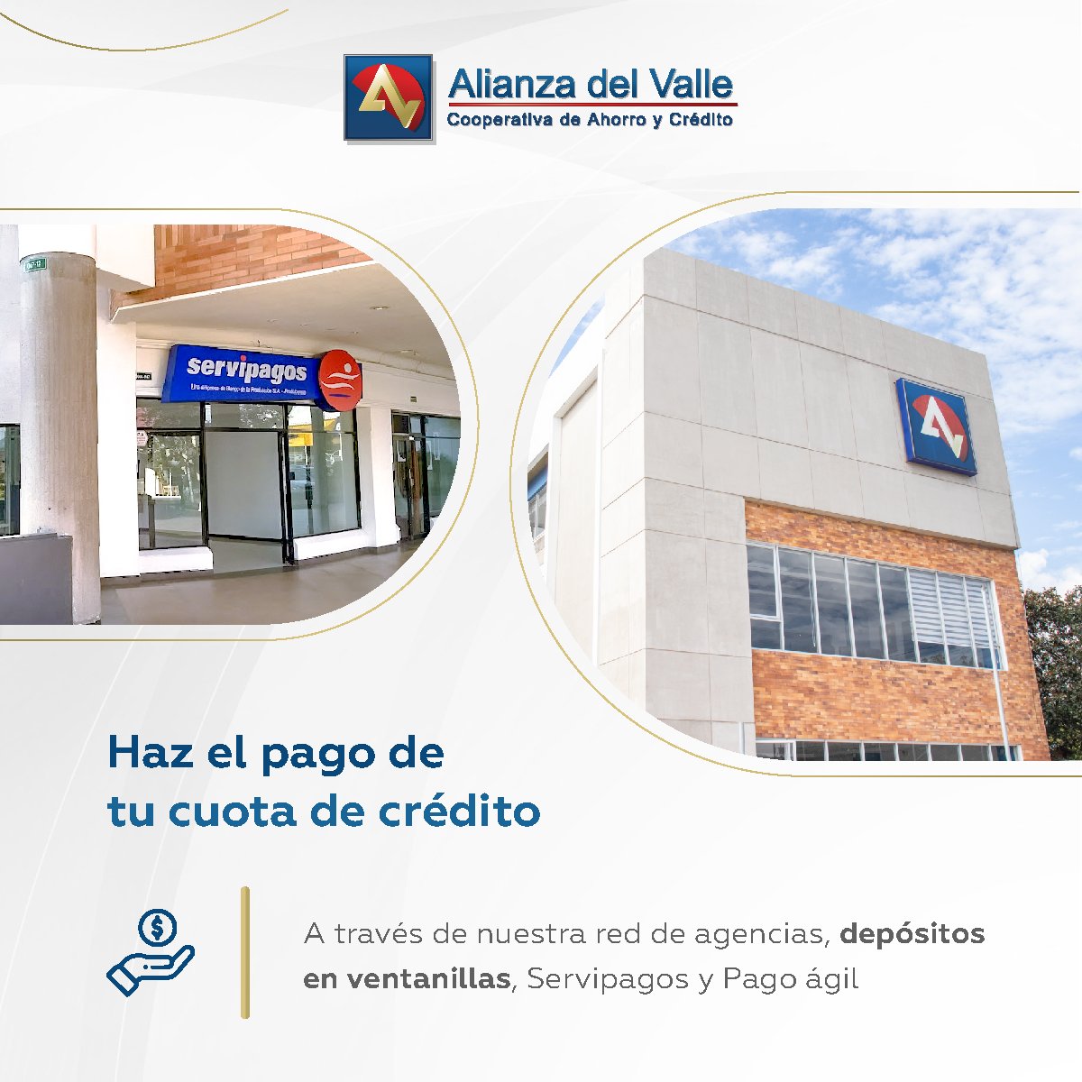 Alianza_Valle's tweet photo. 🔴Recordatorio​
Haz el pago de tu cuota de crédito de una manera rápida en cualquiera de nuestra red de agencias, depósitos en ventanillas de Servipagos, Pago Ágil o transferencias a tu cuenta Socio Alianza. 😊💳​

​#MiAlianza #MiCooperativa #pagoservicios #servipagos #pagoagil https://t.co/FaH5MsWXJ7