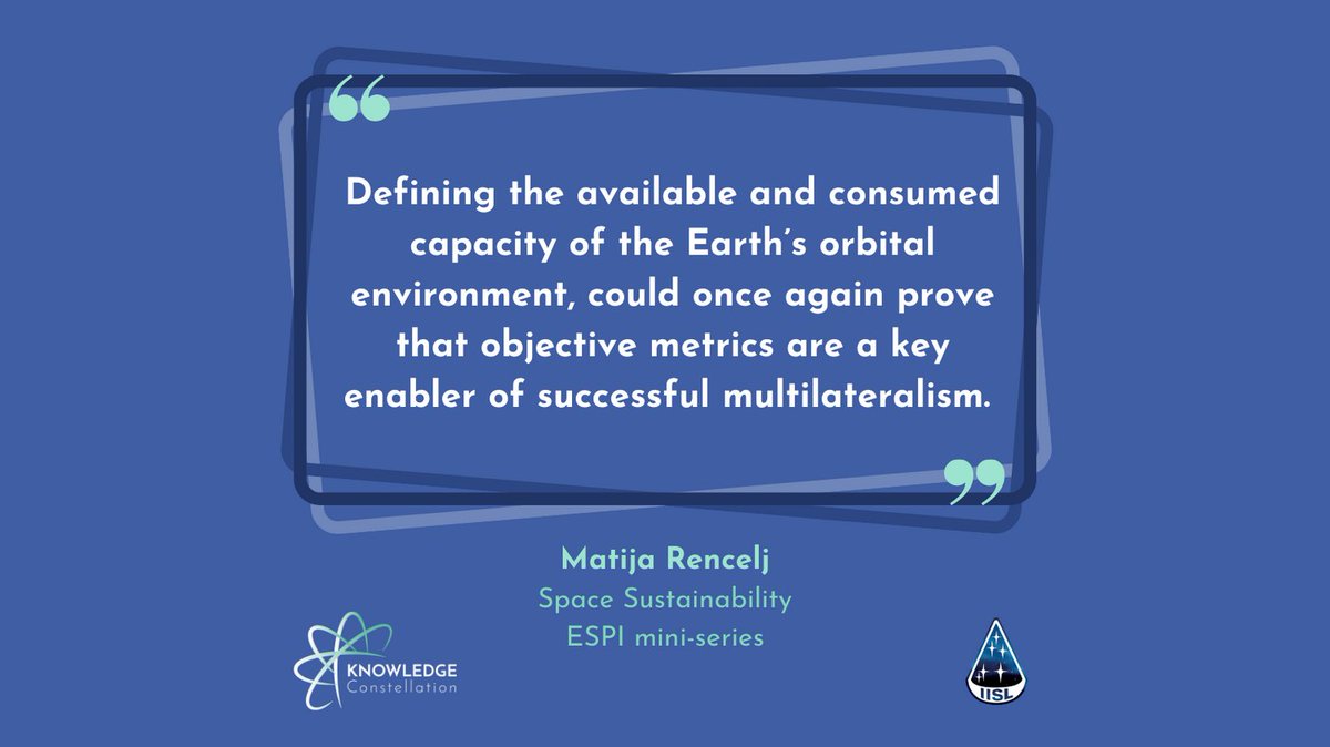 IISL_KC's tweet photo. ☄ The next @IISL_space Knowledge Constellation expert submission in the @ESPIspace mini-series focuses on Space Sustainability. It was provided by Mr. Matija Rencelj . ☄

🔎 https://t.co/HQ5jAuZvHS

#KnowledgeConstellation #IISL #KCbrightminds #ESPI https://t.co/pvvIp5y7Vq