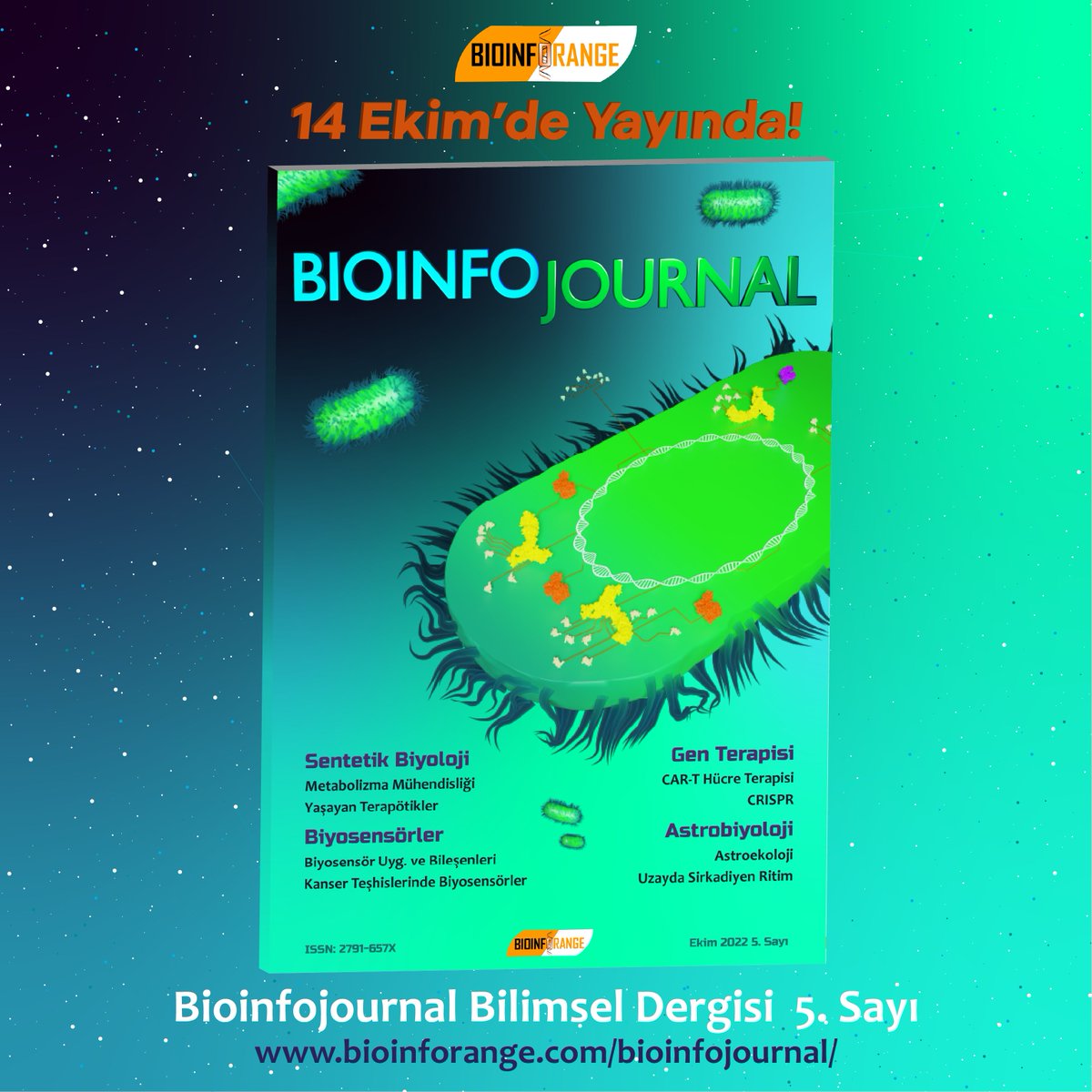 Bioinfocongress's tweet photo. #Bioinfocongress III organizasyonumuzun başlangıç tarihi olan 14 Ekim 2022'de bilimsel dergimiz olan #Bioinfojournal’ın 5. sayısının yayımlanacağını bildirmekten mutluluk duyuyoruz. Dergimizin diğer sayılarını inceleyebilirsiniz.
Link: https://t.co/xT1Wo30lV3 https://t.co/5FFeCfV7TZ