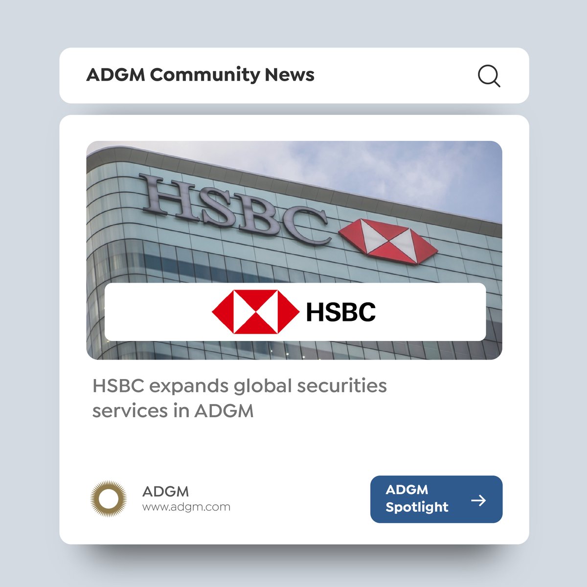 ADGlobalMarket's tweet photo. #ADGM is pleased to witness the expansion of HSBC’s Markets and Securities Services business that has obtained custody licenses for its key sovereign, institutional and investment manager clients to operate in the leading #InternationalFinancialHub in Abu Dhabi. https://t.co/Bs6O5TARlQ