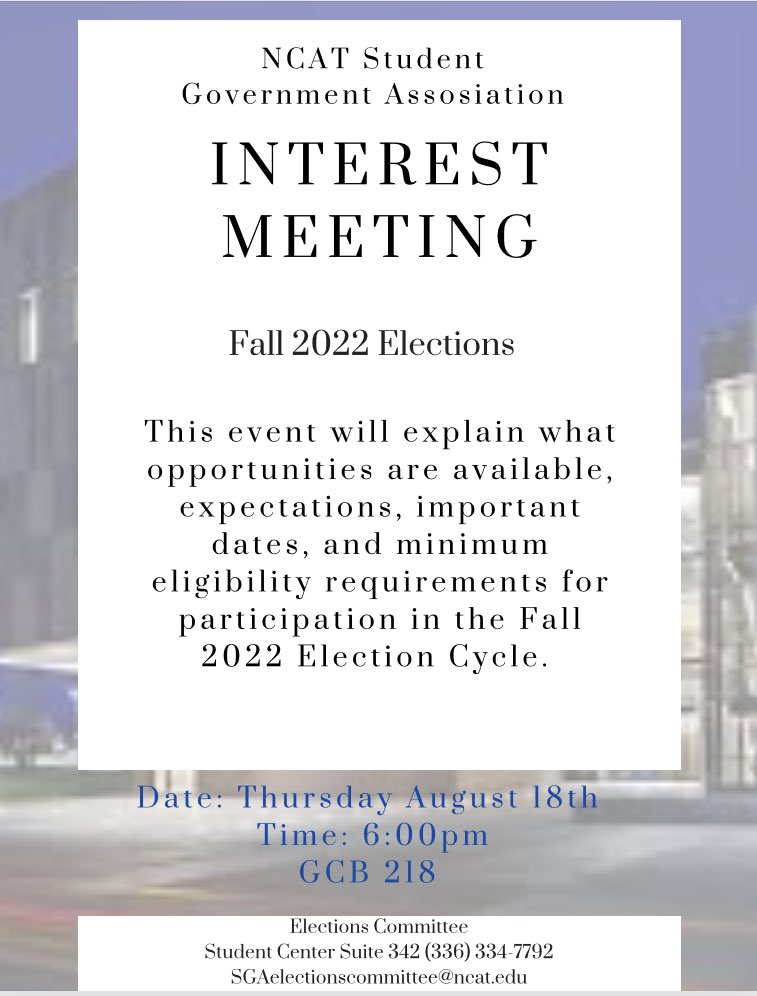 NcatElections's tweet photo. LOCATION CHANGE! We will now have the Interest Meeting in GCB 218. If you are interested in learning further about SGA, come out! We’re excited to share 👸🤴 #ncat #ncat26 #ncat25 #ncat24 #ncat23 #aggieland https://t.co/I2aNmqd14a