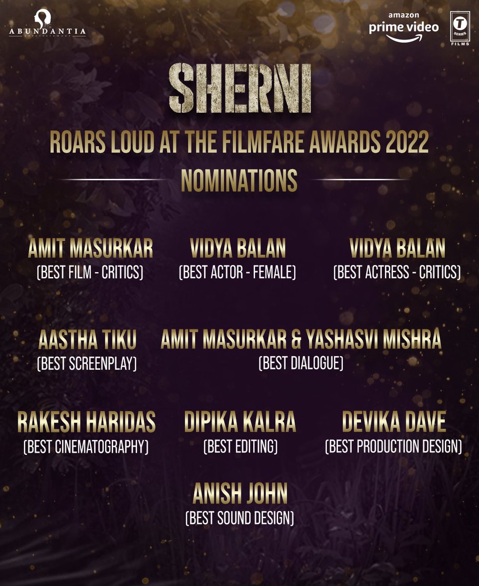 The nominations for #FilmfareAwards2022 are out, and we're beaming with pride 😍❤️

Not 1 or 2, but 9 nominations for #Sherni 💫

<a href="/vidya_balan/">vidya balan</a>  <a href="/PrimeVideoIN/">prime video IN</a> <a href="/TSeries/">T-Series</a> <a href="/vikramix/">Vikram Malhotra</a> <a href="/ShikhaaSharma03/">Shikhaa Sharma</a>  #AmitMasurkar <a href="/AasthaTiku/">Aastha</a> <a href="/KarunaVishwnath/">Karuna Vishwanath</a>