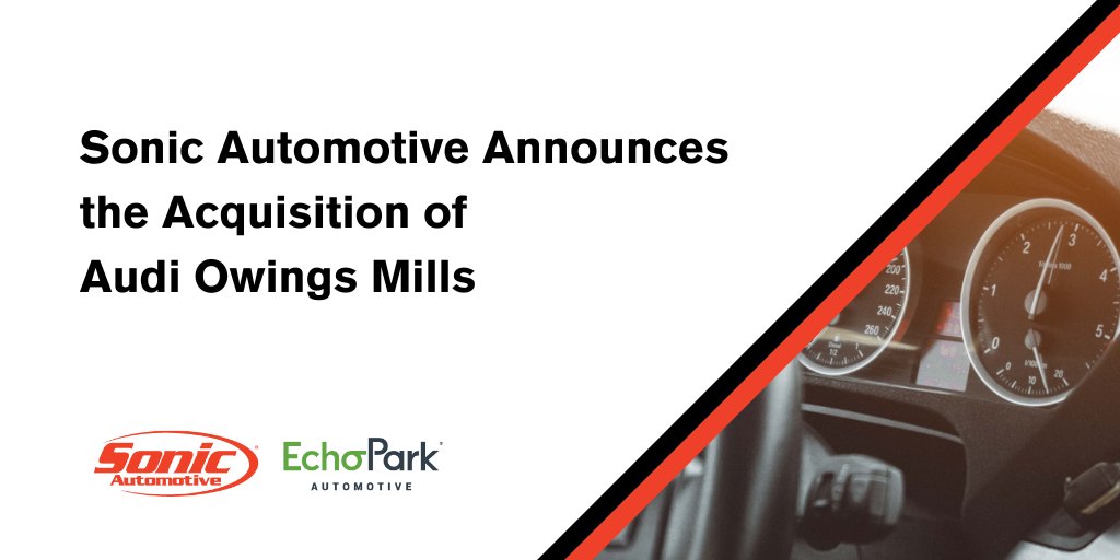 Sonic Automotive on Twitter "With the acquisition of Audi Owings Mills