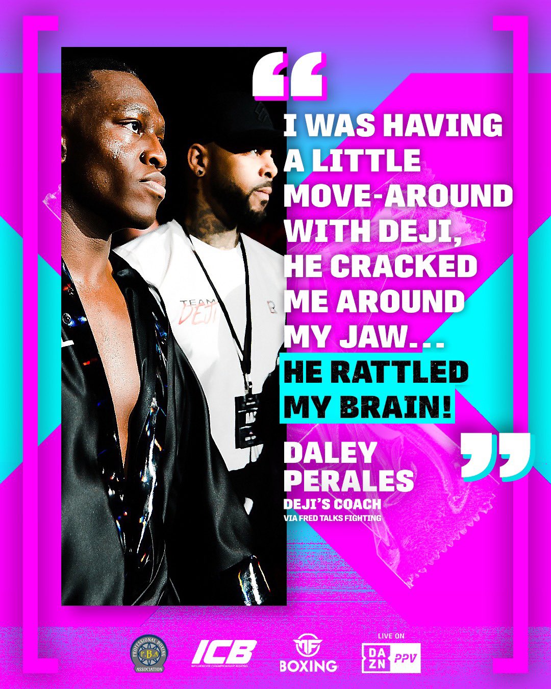 Misfits Boxing on Twitter "💥 “𝗗𝗘𝗝𝗜 𝗥𝗔𝗧𝗧𝗟𝗘𝗗 𝗠𝗬 𝗕𝗥𝗔𝗜𝗡!” Deji’s coach