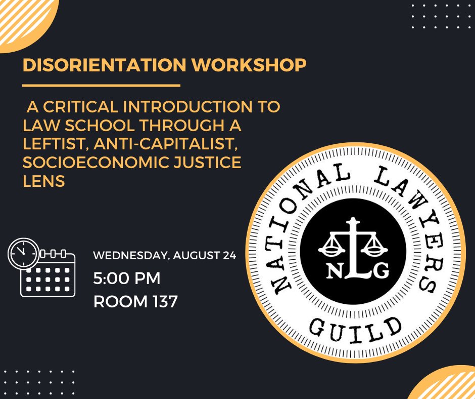 nlg_wm_'s tweet photo. Join us Wednesday at the law school for our disorientation workshop! We’ll be discussing how to approach law school as a leftist and we’ll have free food :) https://t.co/it0chpVS5N