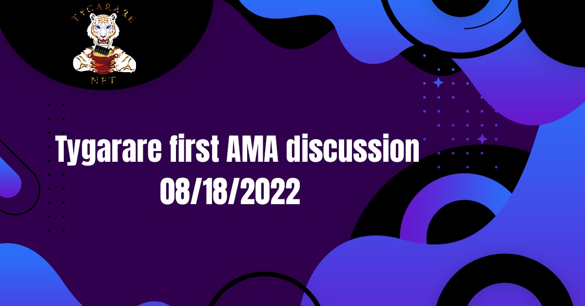 tygarare_nft's tweet photo. Tygarare first AMA discussion in the discord server. Join us today at 8PM EST and bring your questions 🤔❓️ https://t.co/jecQhz1aBD
#nft #nftcommunity #AMA https://t.co/pbYUHdn6wa