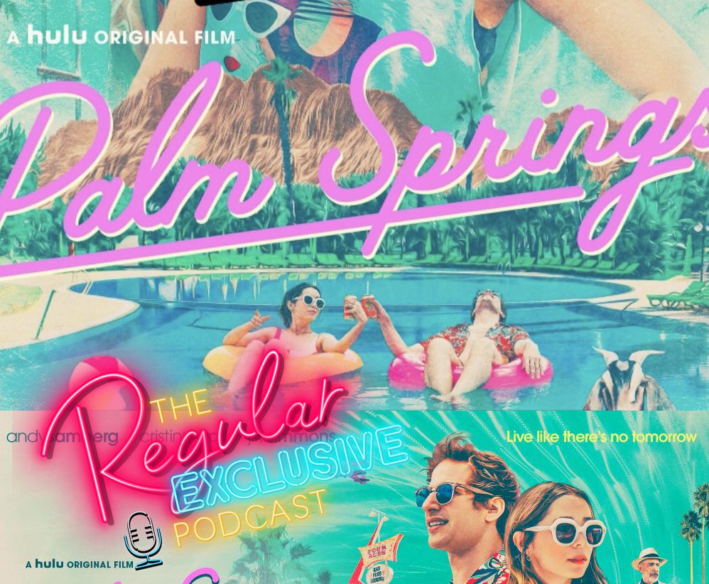 reg_exclusive's tweet photo. this week, we're jumping into the @hulu time loop rom-com, Palm Springs. 

this week, we're jumping into the @hulu time loop rom-com, Palm Springs. 

this week, we're jumping into the @hulu time loop rom-com, Palm Springs. 

available now wherever you get your podcasts! 🌴✌️ https://t.co/gWVba8uch8