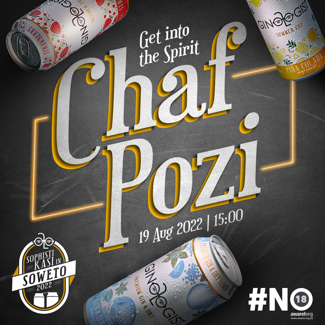 ginologist_za's tweet photo. Here’s another chance to get into the spirit at one of Sotra’s go-to pozis for a party. Get into the spirit at Chaf Pozi for this week’s edition of the #SophistikasiInSowetoTour. Bring your crew, and we’ll have a range of drinks that’ll make it worth your while. 😉 https://t.co/UyHNa84oFy