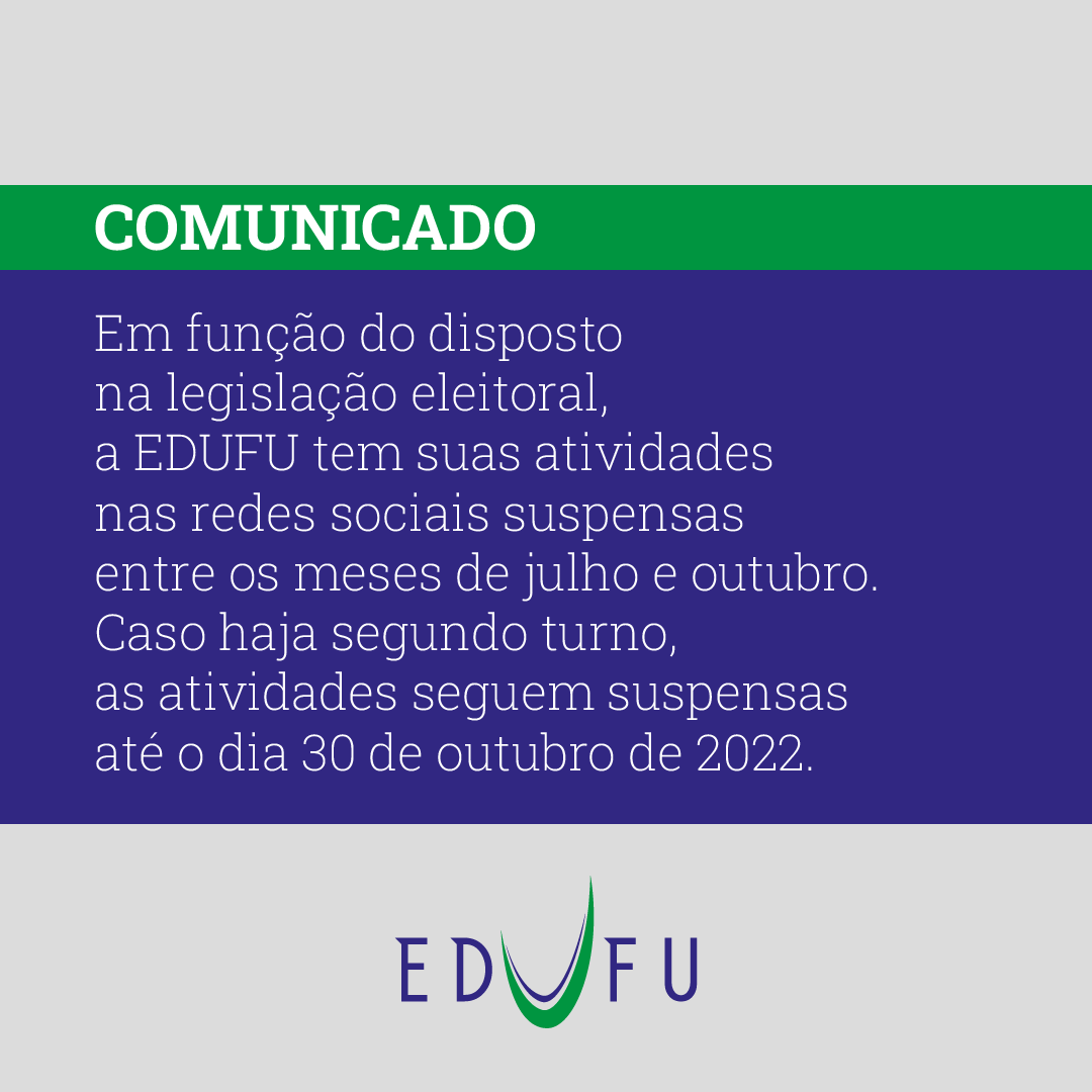 editoraufu's tweet photo. Atendendo à legislação eleitoral e ao disposto na Resolução conjunta Segov/Sec-Geral/AGE nº 1, de 5 de janeiro de 2022, a eDUFU manterá suspensa qualquer tipo de ação de caráter noticioso em suas redes sociais. https://t.co/VSyqFP3L0l