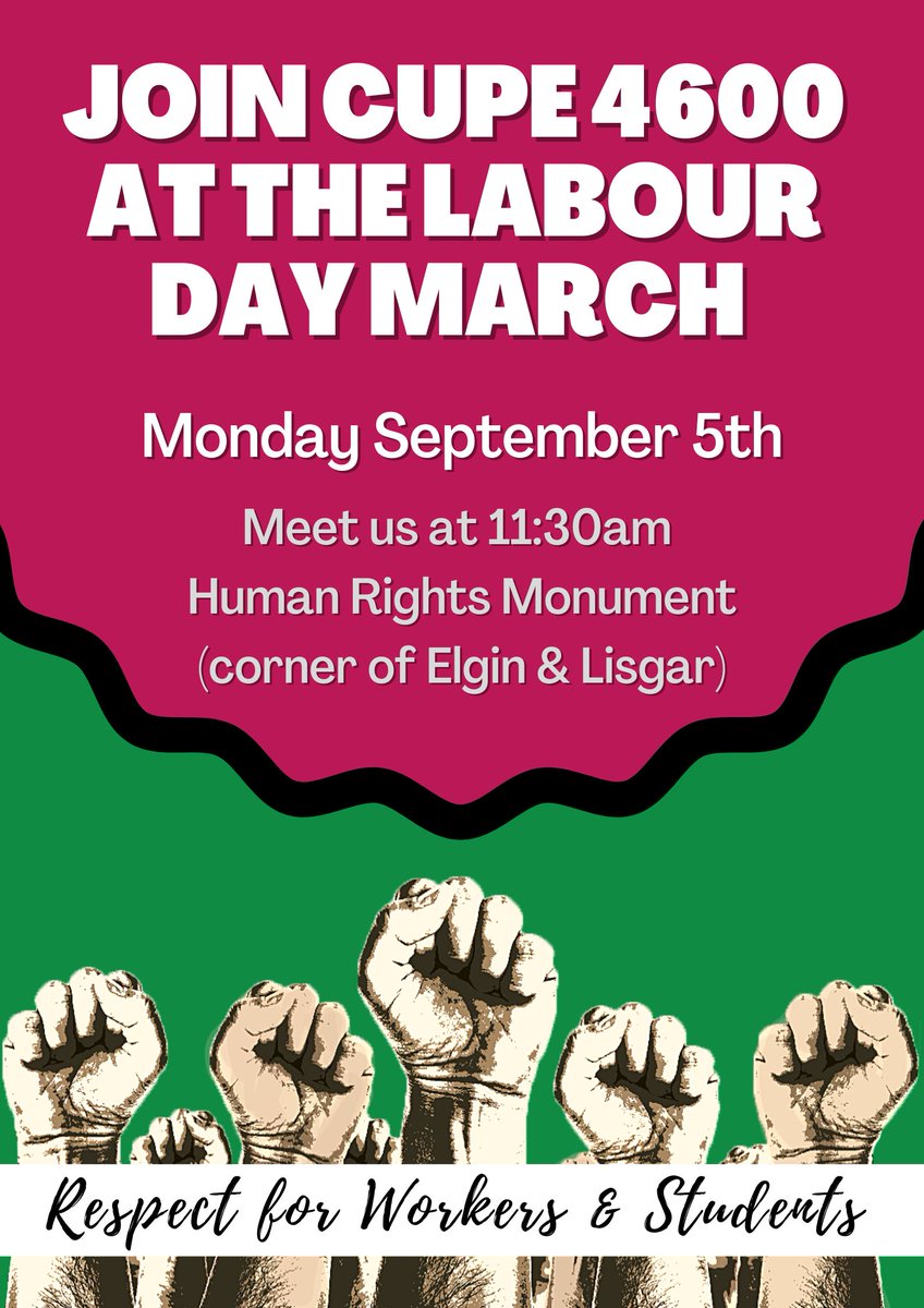 Hey CUPE 4600 members, we'll be participating in the Labour Day march on September 5th, and we would love it if you joined us! 
We are meeting up at 11:30 at the Human Rights Monument. Look for the pink and black CUPE 4600 flags