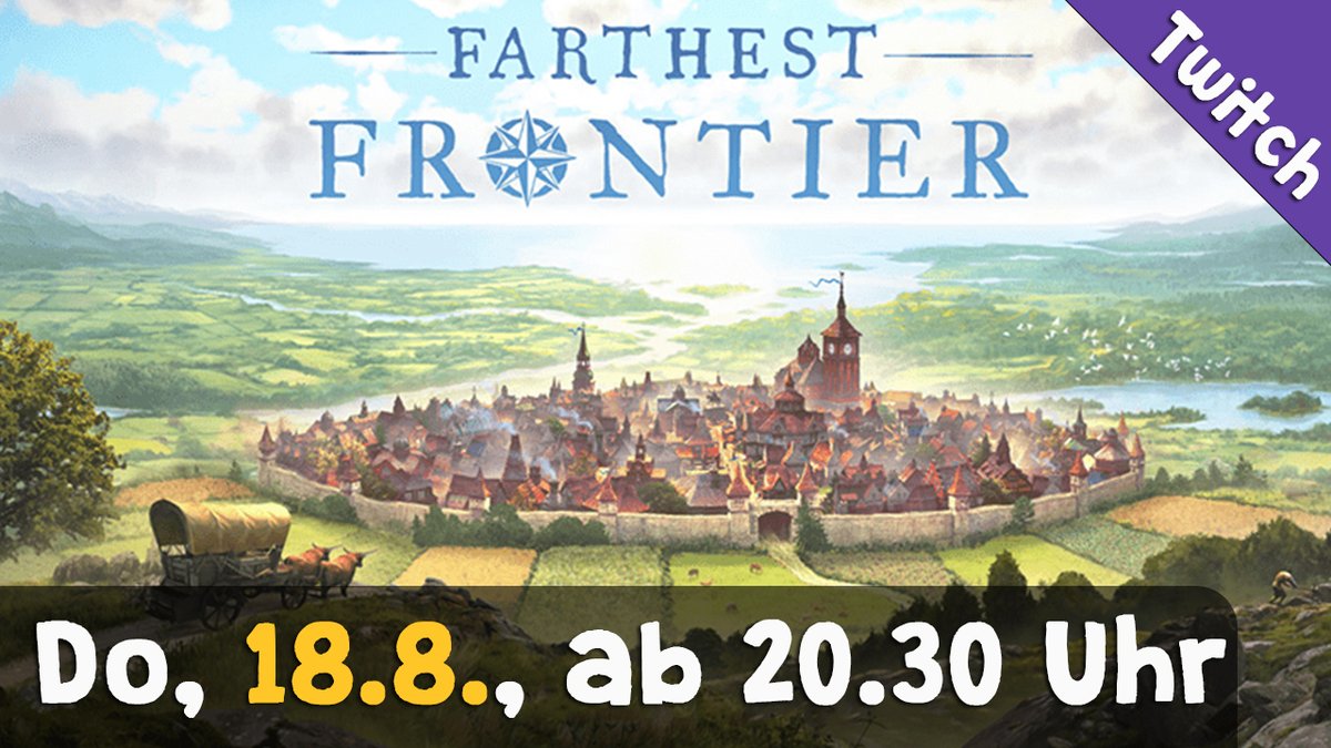 Steinwallen's tweet photo. Nachdem #farthestfrontier letzte Woche einen großartigen ersten Eindruck hinterlassen hat, vertiefen wir uns heute Abend weiter ins Spiel. Ich bin gespannt! Bis gleich auf Twitch: https://t.co/GXH2MRbfiu
#donnerstream https://t.co/voPlyx7d8g