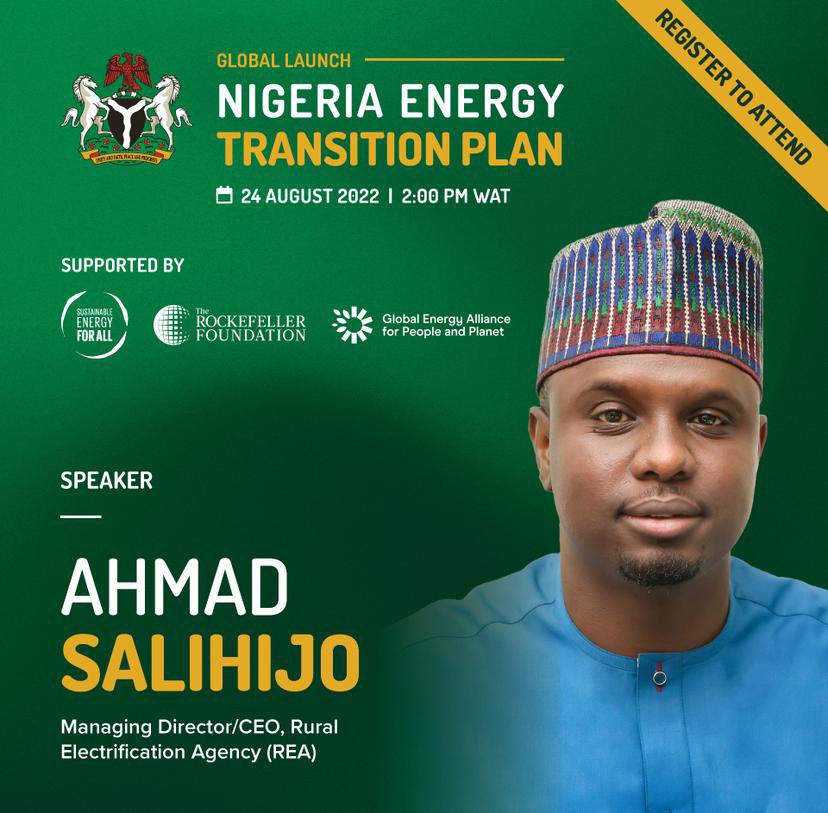 Join the <a href="/NigeriaGov/">Government of Nigeria</a>, <a href="/TheREANigeria/">REANigeria</a>, <a href="/SEforALLorg/">Sustainable Energy for All</a> and other stakeholders at the official launch of the nation’s #EnergyTransition Plan. Click here buff.ly/3JXE443 to register and join us on the 24th of August, 2022.