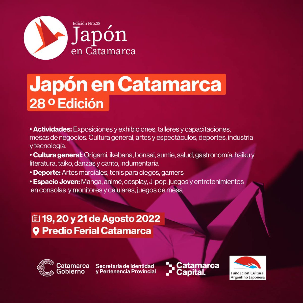 casacatamarca's tweet photo. 🇦🇷 JAPÓN EN CATAMARCA 🇯🇵
Este viernes comienza la edición número 28 de Japón en Catamarca!
El evento, que se desarrollará desde las 15 hs. en el #PredioFerial, propone un viaje por esta #culturamilenaria a través del #arteOrigami. https://t.co/QMRVAhIASo