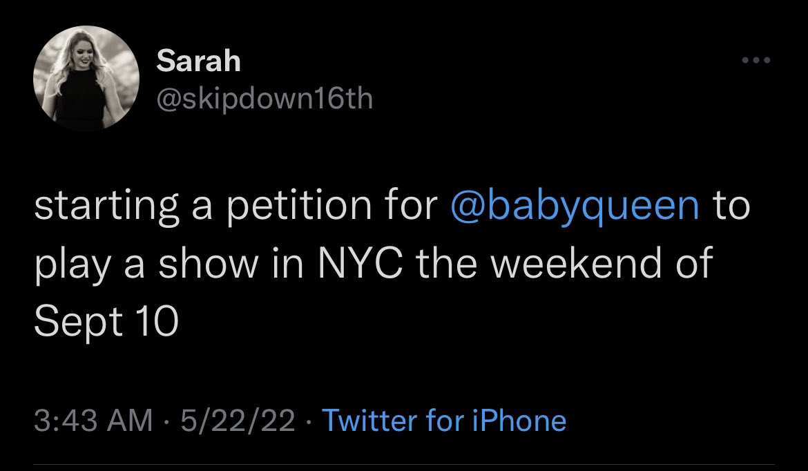 skipdown16th's tweet photo. @babyqueen if I don’t get tickets after tweeting this into existence… please ticket gods be on my side tomorrow https://t.co/DhbuNlgLeI