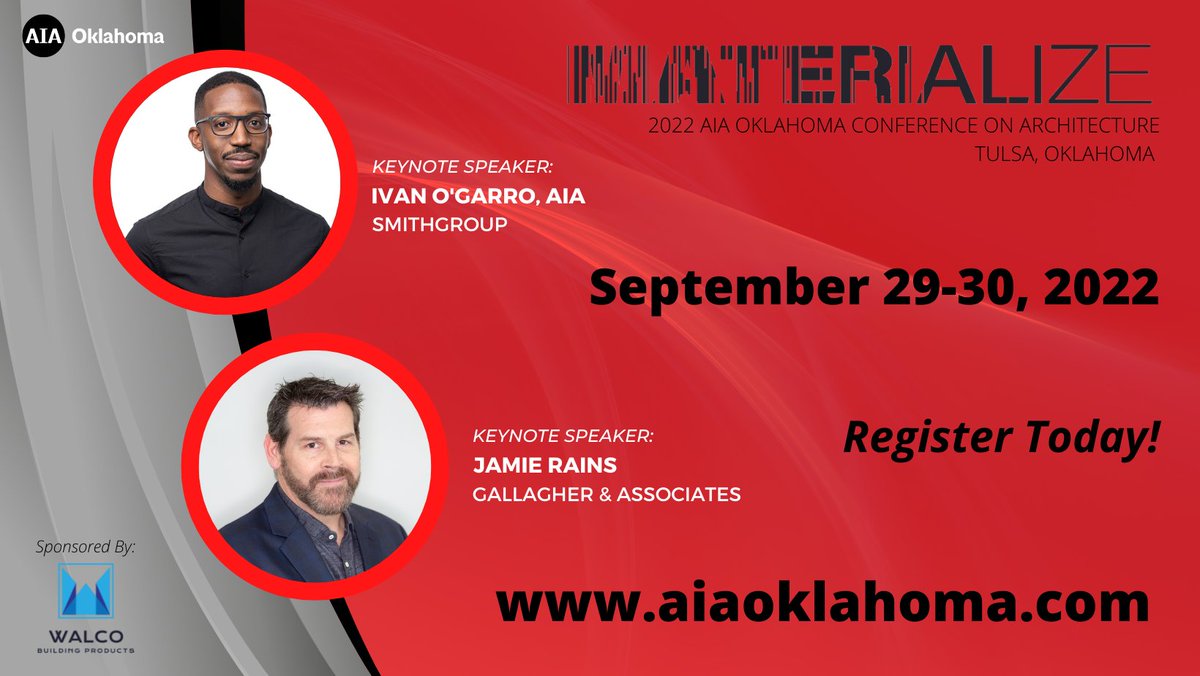 You won't want to miss these speakers... Ivan O'Garro of Smith Group and Jamie Rains of Gallagher &amp; Associates.  Register for the AIA Oklahoma Conference at aiaoklahoma.com #aiaok22 #materialize #architects #architecture #seeyouintulsa