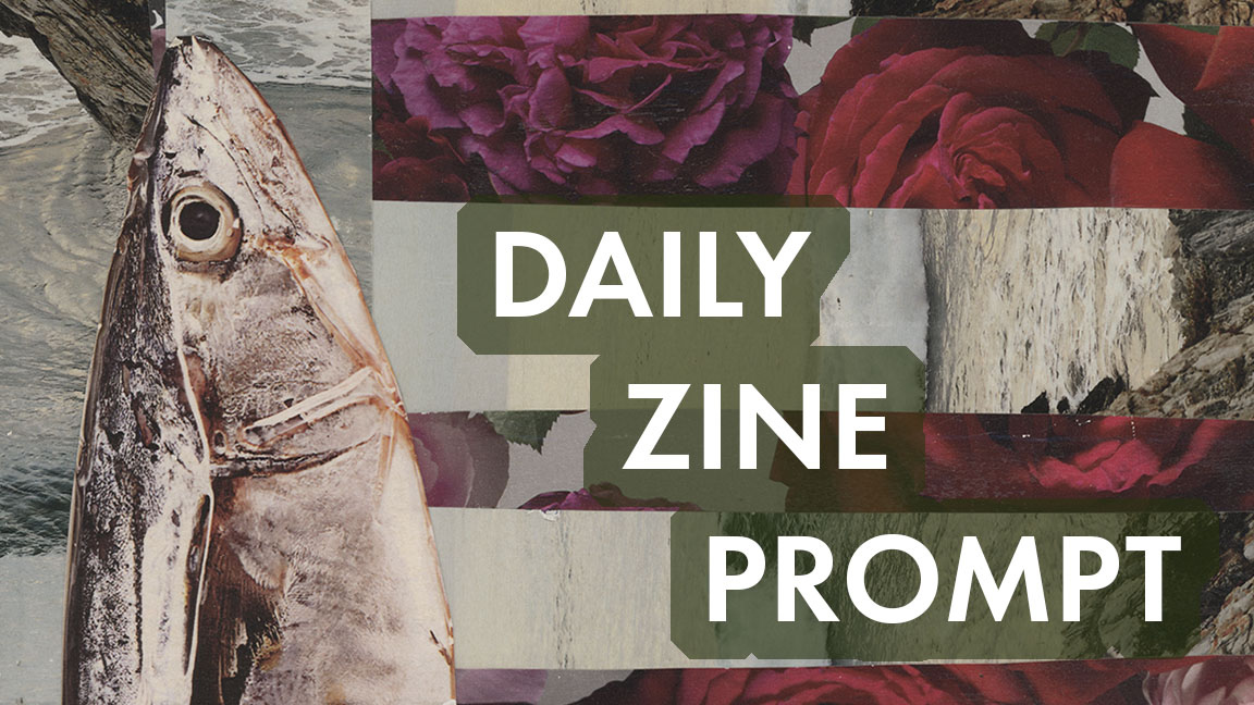 DailyZinePrompt's tweet photo. Instead of a how-to, make a how-not-to. Give us some steps to fail at something. Can be humorous! Could be serious. #zineprompt #dailyzineprompt https://t.co/zz7VO9fpwB