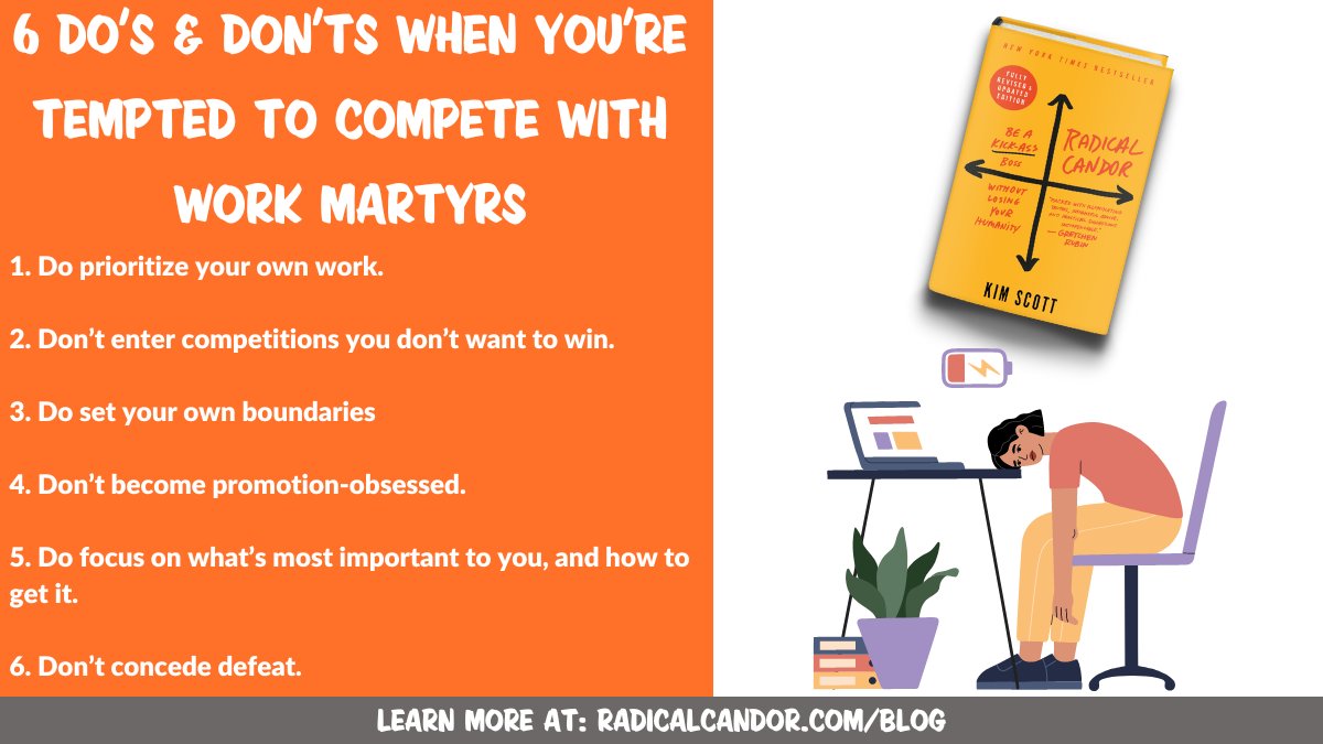 kimballscott's tweet photo. It’s frustrating to work w/somebody who expects 🏆 for being more miserable than you, who’s trying to engage in a contest about who can work more &amp; who's confused masochism w/commitment. These people are known as work martyrs. https://t.co/Rf3tsTJehK

#WorkMartyr #RadicalCandor https://t.co/C9tByyxK9u