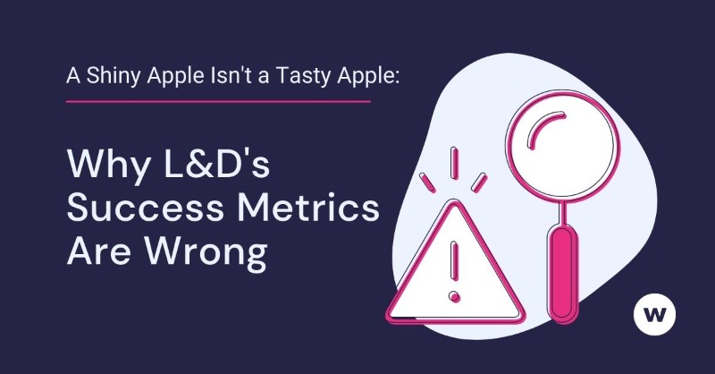 WatershedLRS's tweet photo. Are L&amp;D targets helping learners, or are they actually hindering #employeedevelopment? We explain why content production, completions, and learner satisfaction aren’t good success measures and what you should really be focusing on. 

#learningevaluation #learninganalytics