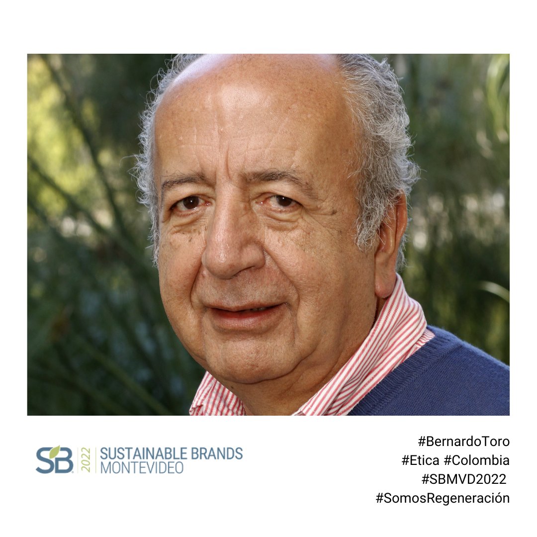 El futuro de las marcas será de las que aprendan a cuidar. 🙌 Bernardo Toro nos guiará con su gran experiencia en el camino hacia el nuevo paradigma. El futuro será regenerativo o no será #SomosRegeneración. #SBMVD2022.