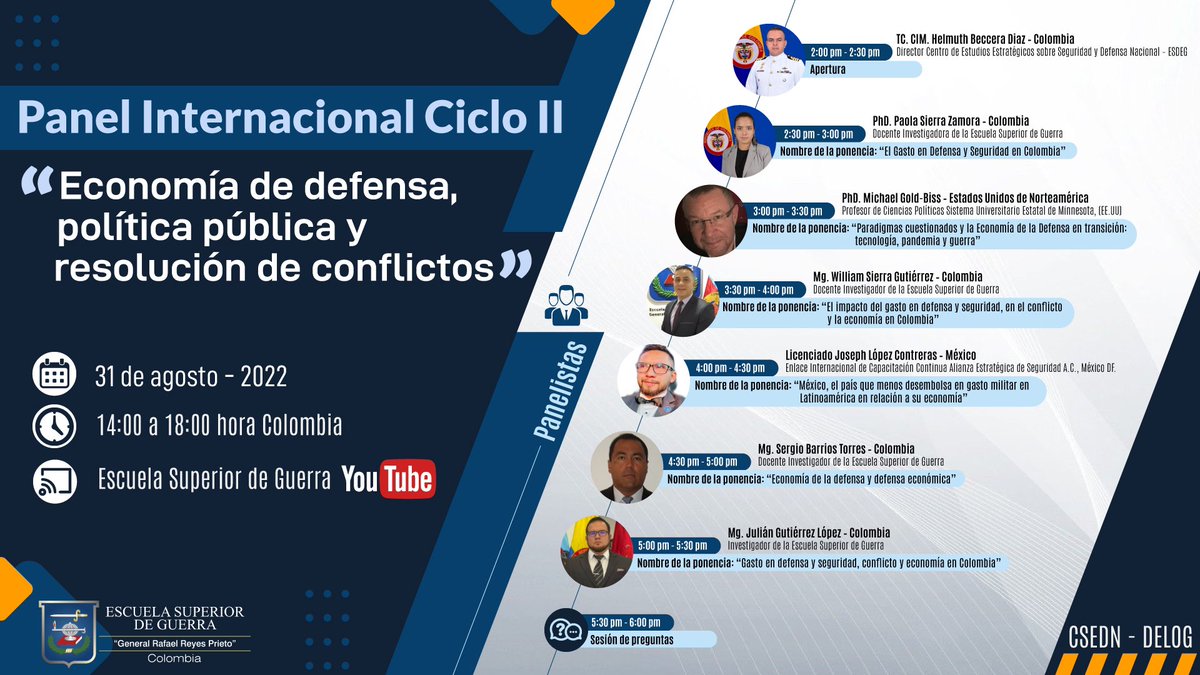 EsdegCol's tweet photo. Los invitamos a participar nuestro #PanelInternacional sobre economía de defensa, política pública y resolución de conflictos:
🗓 31 de agosto
⏱ 2:00 pm - 6:00 pm
🔗 Link de inscripción: https://t.co/Uq9bdzl61f
¡Los esperamos! https://t.co/4f4oNR3pd8