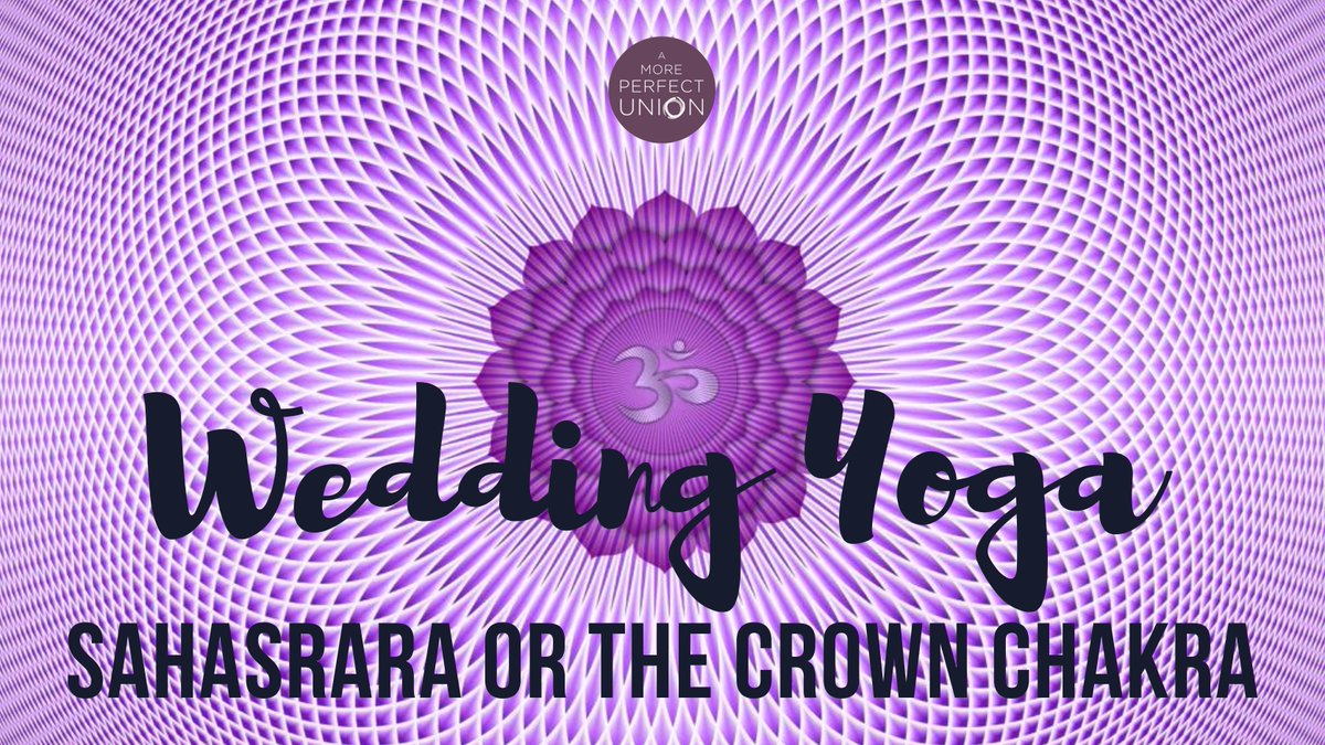 PerfectUnionNY's tweet photo. A balanced seventh chakra allows you to let go of misunderstandings about who you are and why you are here. Pretty amazing as you change your role, consider your identity, as you plan for marriage. #weddingyoga #bridalyoga #yogaforweddings #crownchakra https://t.co/7fm8vrDTj3 https://t.co/bQkZDKiFes
