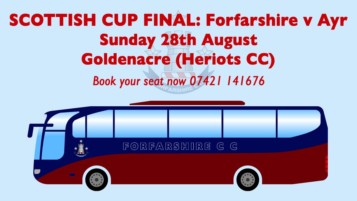 the_forfs's tweet photo. The club is running a bus to the Scottish Cup Final at Goldenacre (Heriots CC) on Sunday 28th August - seats are £15 adults and £10 for u16's. 
The bus will leave Forthill at 9am and depart Edinburgh at approx 8.30pm.
Book your seats now by contacting Hogi on 07421 141676. https://t.co/kGLLxYNRW4