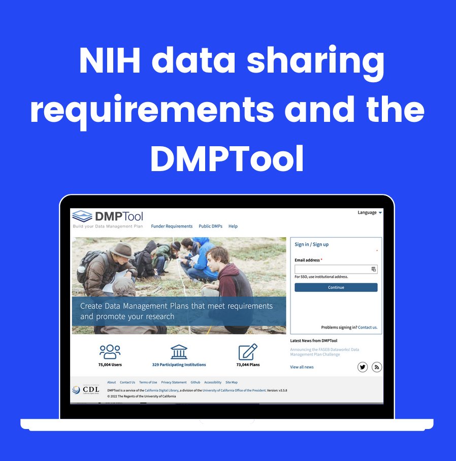 Learn about how the DMPTool community is working to support the upcoming #NIH data sharing requirements  blog.dmptool.org/2022/08/18/sup… #ReadyforJan25