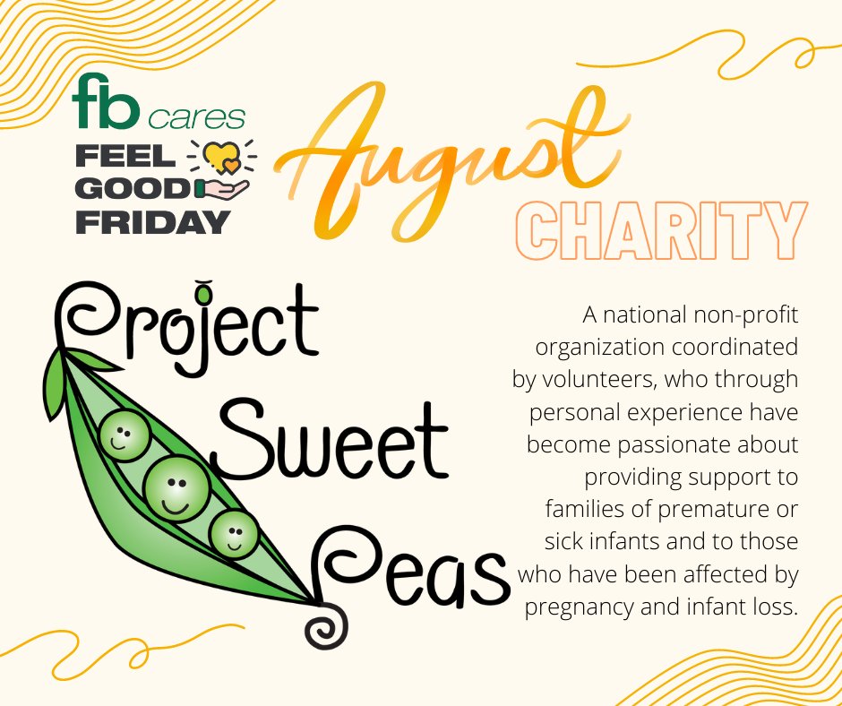 For August's Feel Good Friday we will be supporting <a href="/ProjectSweetPea/">Project Sweet Peas</a>! This month's choice was inspired by the tremendous support Project Sweet Peas provided one of our own. Please consider learning more or donating: projectsweetpeas.com