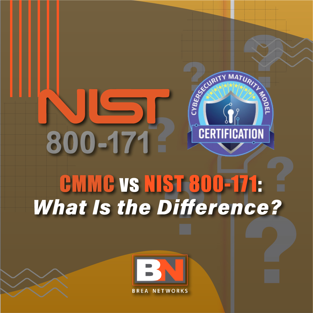 BreaNetworks's tweet image. CMMC Level 3 is based on the 110 controls outlined in NIST 800-171.  #BreaNetworks #CMMC #NIST800-171 #ITAR #WeCanHelp #ITCompany #GovernmentIT #DoDIT #BreaBusiness #UnlimitedITSupport #AnaheimIT #FullertonIT #BreaIT #SantaAnaIT #IrvineIT #CoronaIT #OntarioCaliforniaIT