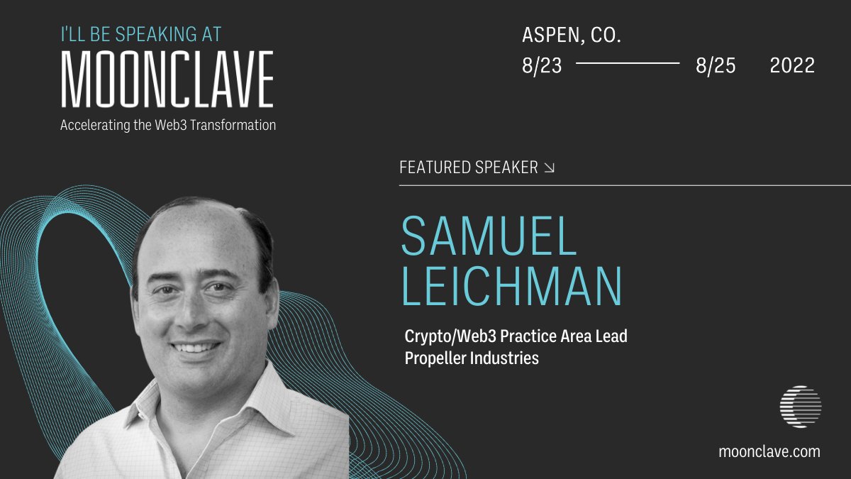 moonclave's tweet photo. Welcome Samuel Leichman of Propeller Industries to #Moonclave Aspen Summit! Samuel will speak at the session 'Crypto Tax &amp; Accounting: Bridging the Idealistic with the Realistic'.

Register now and join us next week in #Aspen! https://t.co/qUPrkmK8O1 https://t.co/WyZa7noiD2