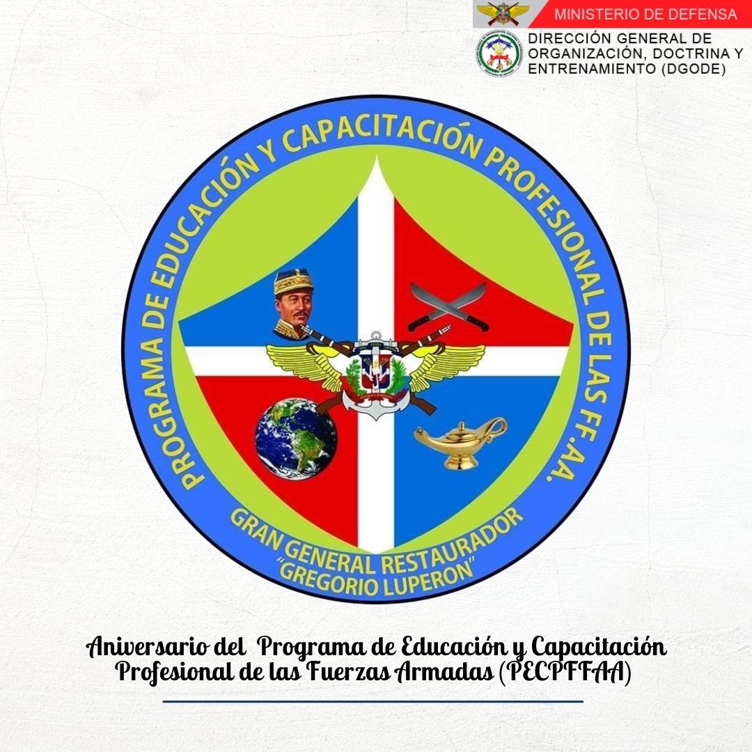 DGODE5's tweet photo. La Dirección General  de Organización, Doctrina y Entrenamiento (DGODE), felicita al Programa de Educación y Capacitación Profesional de las Fuerzas Armadas (@pecpffaard) en ocasión de la celebración del 22 aniversario de su fundación. 

#DGODE #MIDE https://t.co/Nynh9t2YnU