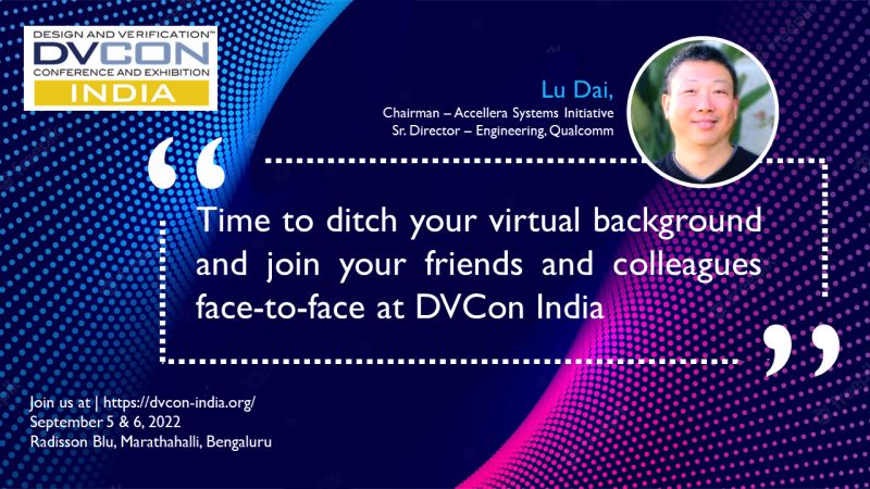 DVCon India 2022 is in-person this year and has an exiting 2-day program in store for attendees September 5-6! For more info and to register:  bit.ly/3prpMzt #IEEEIndia #Accellera #madeinIndia