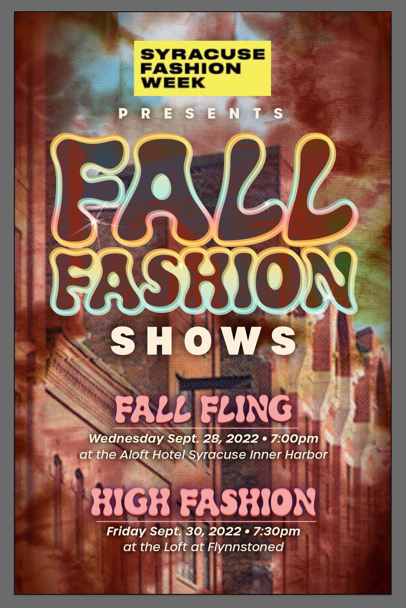 SyrFashionWk's tweet photo. It’s time for fall fashion! Tickets for both shows on sale now @CNYTIX with early bird pricing. Don’t miss out @AloftSyracuseIH @flynnstoneM @MichelleMdarin @projex214 @PageSunshadow @FoodBankofCNY https://t.co/wK4ssH3sYt