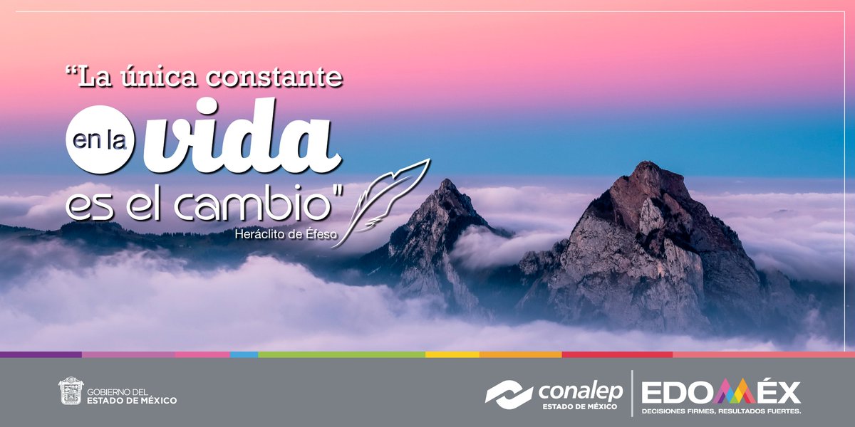 Conalep Edoméx on Twitter: ""La única constante en la vida es el cambio