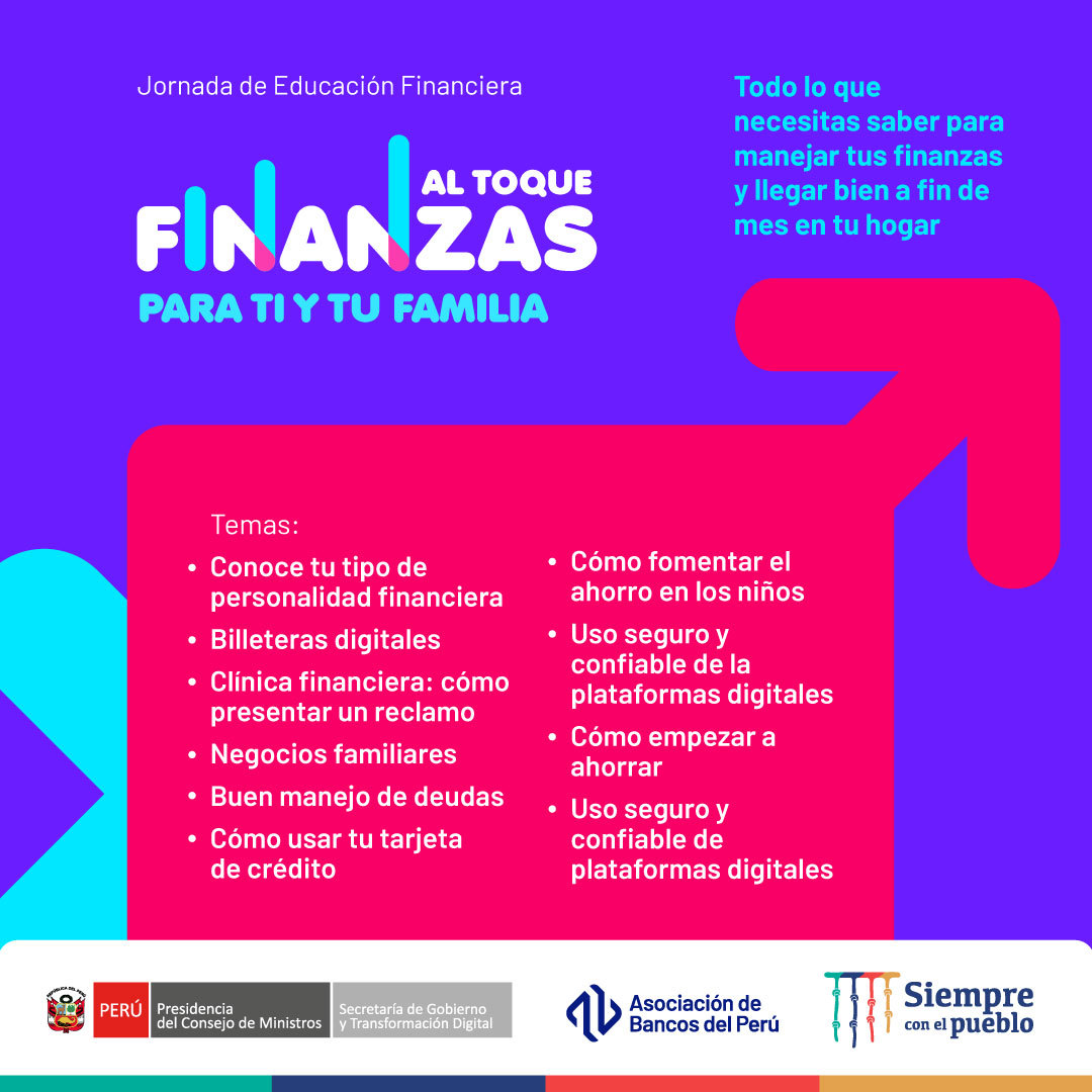 Participa en la III Jornada de Educación Financiera #FinanzasAlToque organizado por la <a href="/asbancperu/">Asociación de Bancos del Perú - Asbanc</a> y la <a href="/PeruPaisDigital/">Secretaría de Gobierno y Transformación Digital</a> de la #PCM. 💪🇵🇪

🗓️ Jueves 25 de agosto
🕛 5:00 p. m.
💻 Transmisión vía Zoom
👉🏼 bit.ly/3QxxFP8

#PorUnPerúDigital #Jornadas #EducaciónFinanciera