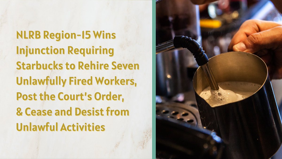 NLRBGC's tweet photo. Today's decision is a crucial step in ensuring all Starbucks workers can exercise their right to join together to improve working conditions &amp; form a union. Employers should take note that the NLRB will continue to protect workers' right to organize. https://t.co/vQEmS5t5HQ https://t.co/38YH5Di4Wi