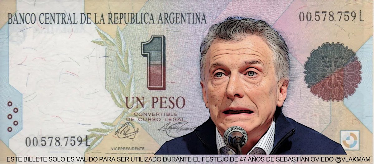 Vlakmam's tweet photo. Mi tarjetita de cumpleaños este 20/08/2022 #47 #Cumpleaños #UnPeso #Macri Que yunke para esta democracia este pelmazo https://t.co/KnQRWiNmIB
