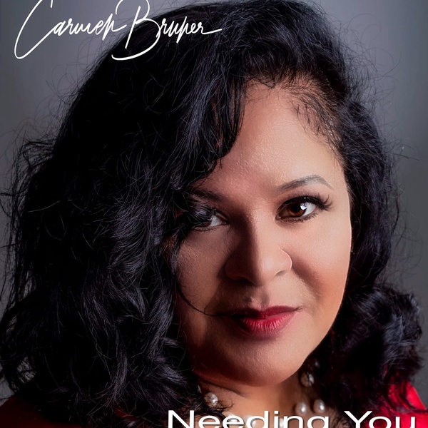 #NowPlaying Carmen Bruner - Needing You